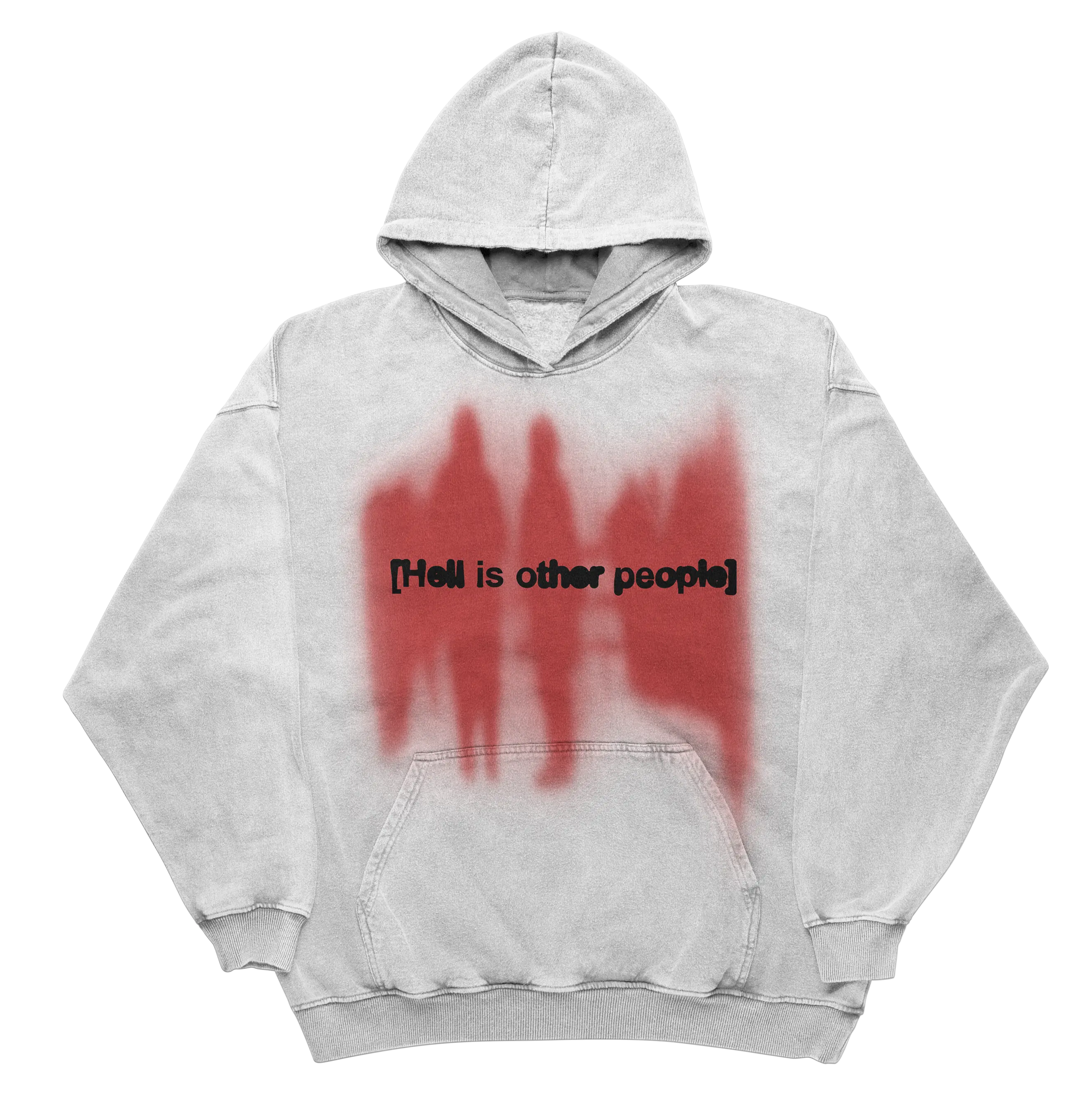 H*ll is the other people Hoodie