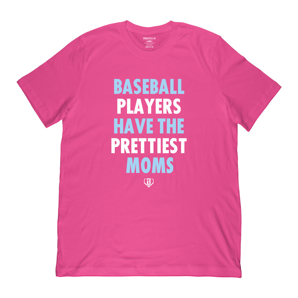 Baseball Players Have The Prettiest Moms Tee - Pink/Blue