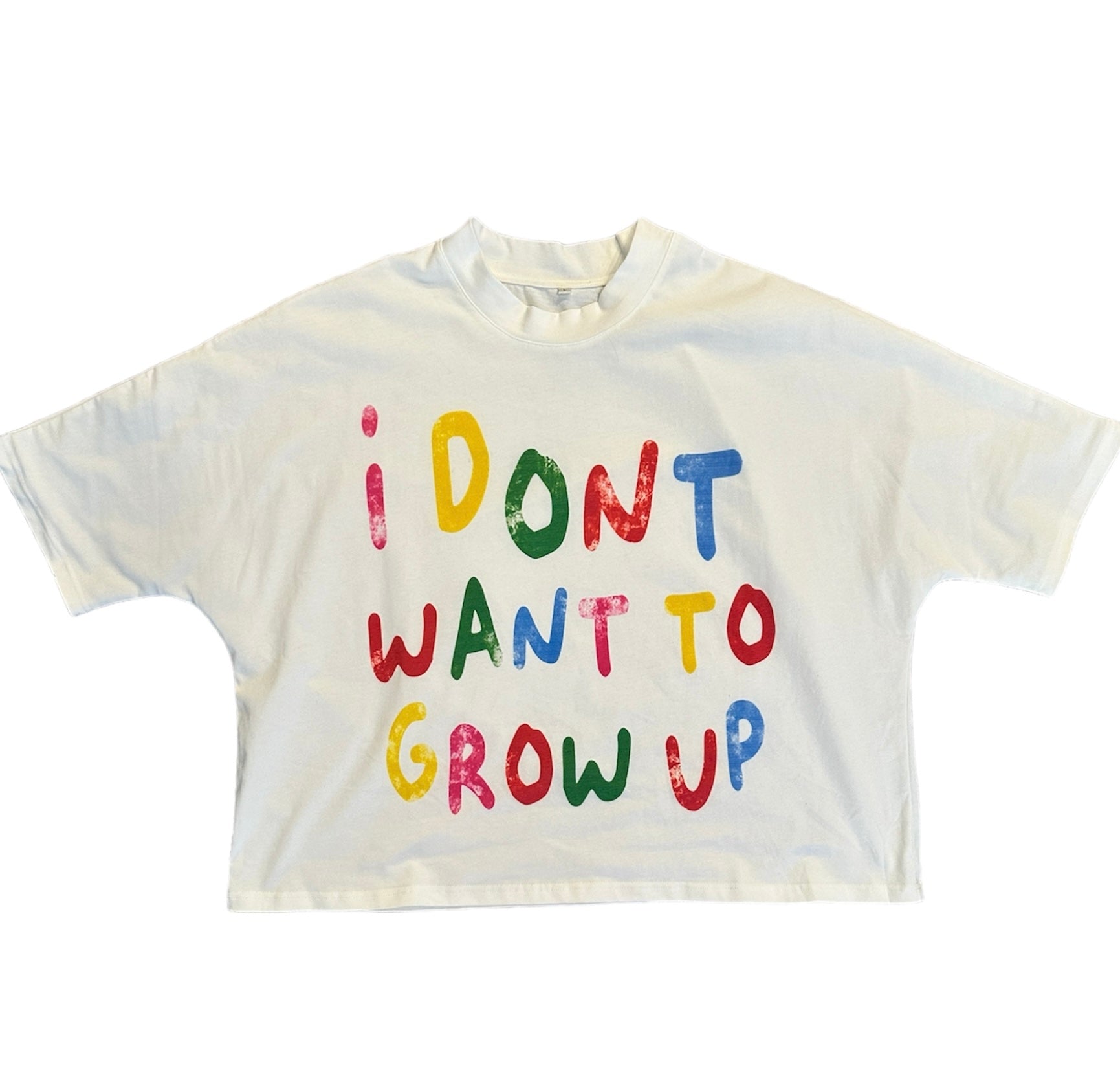 "I DONT WANT TO GROW UP" BOXY CROPPED TEE