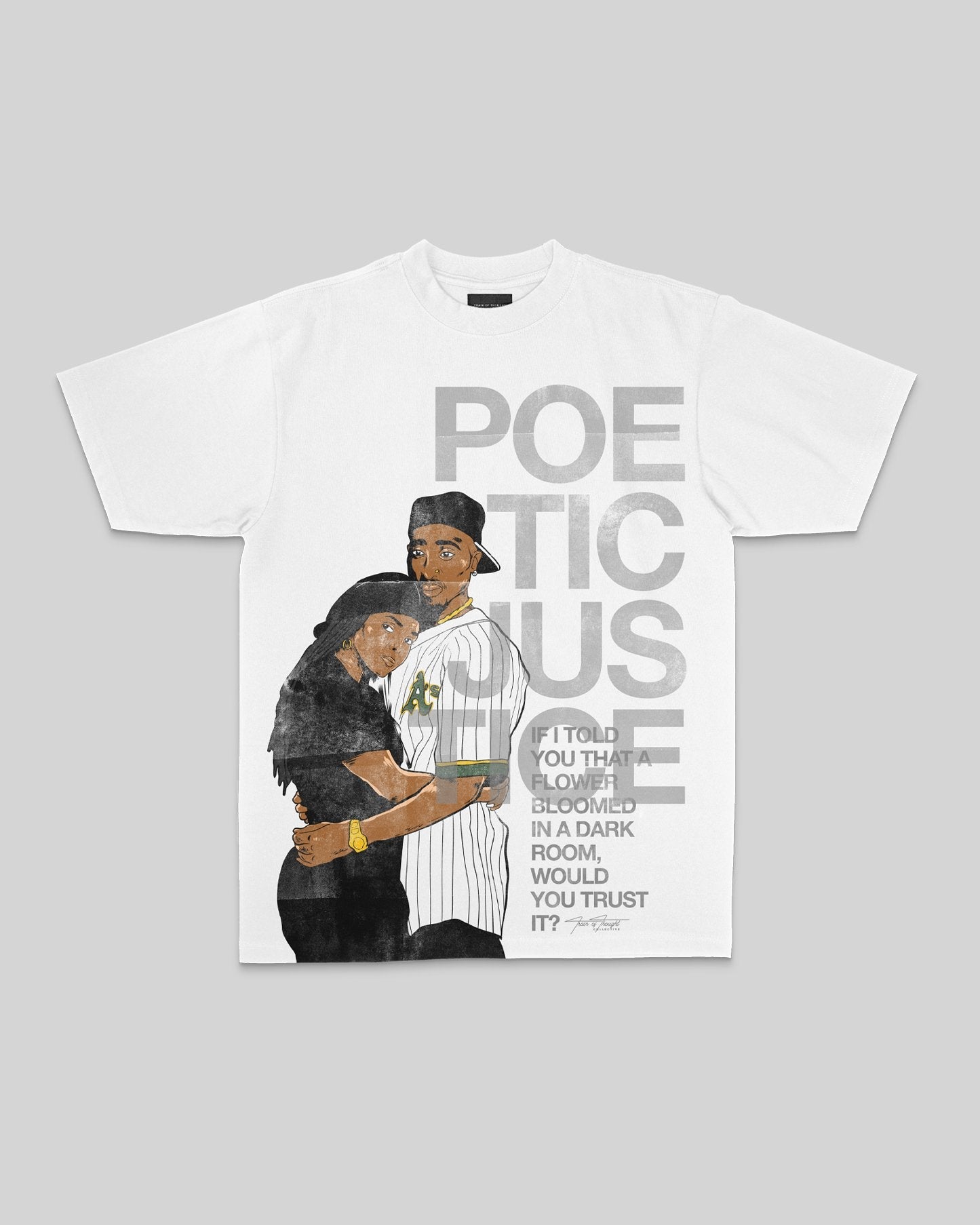 Poetic Justice White Tee