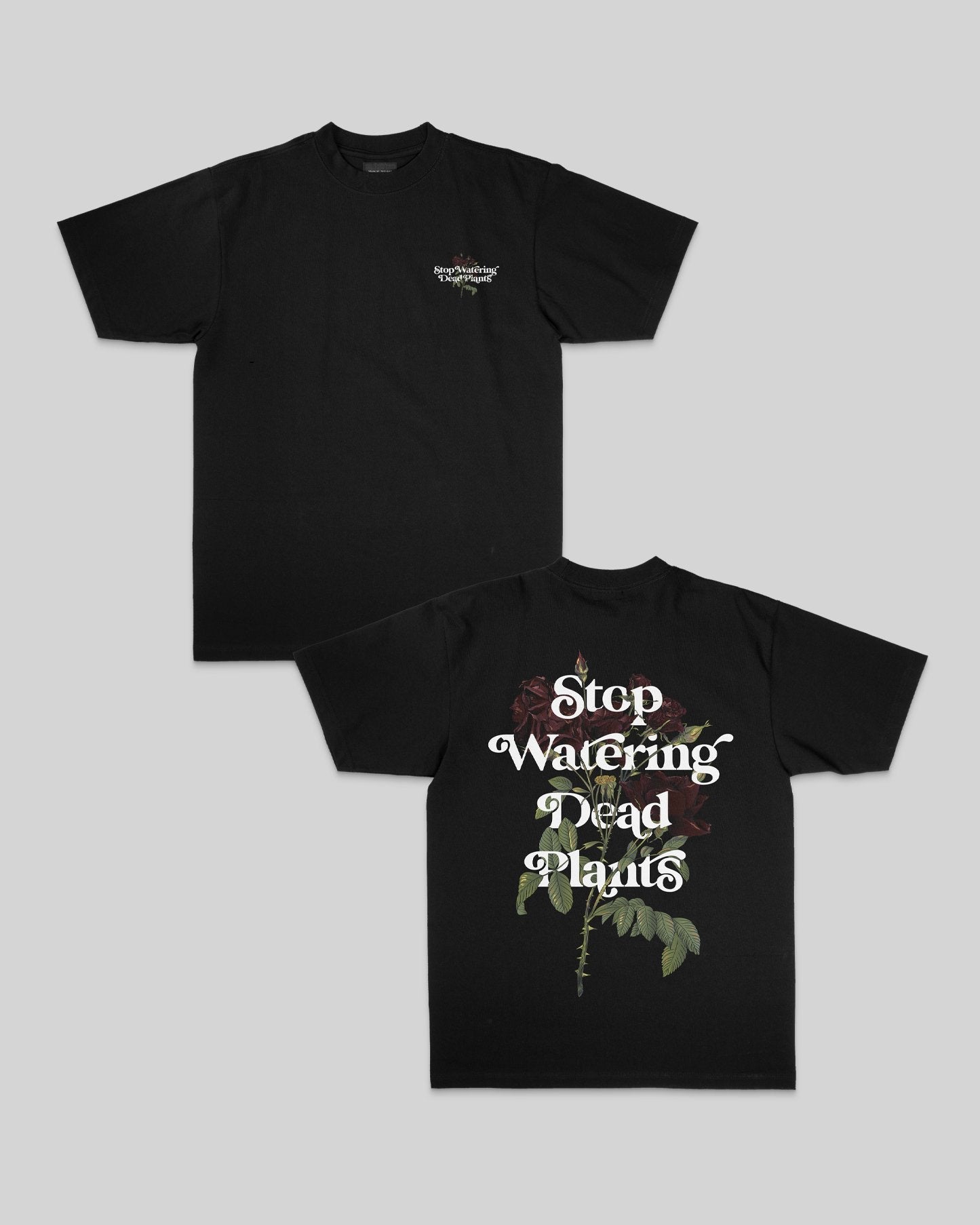 Stop Watering Dead Plants V4 Black Tee